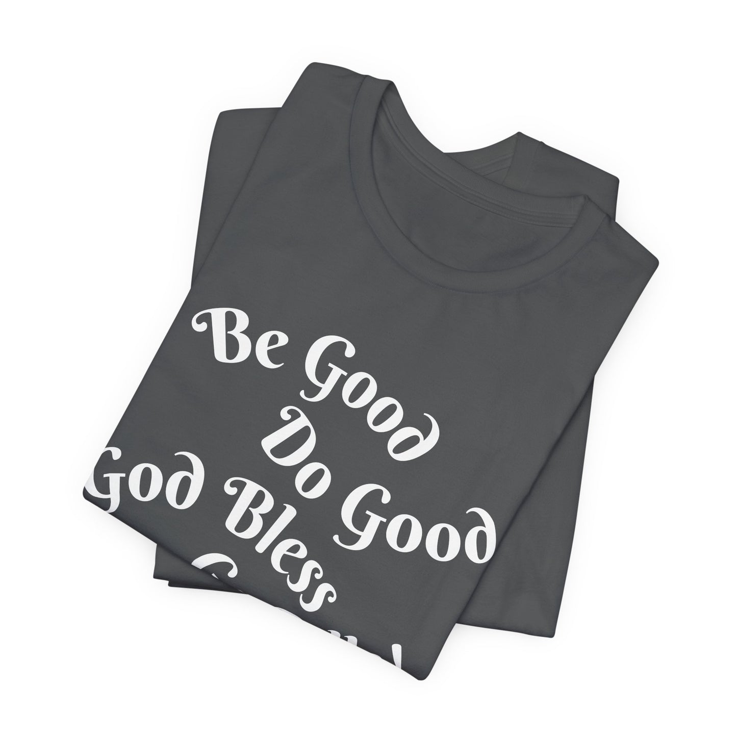 Be Good Do Good God Bless Go BILLS MVP 17 Short Sleeve Tee, Sports Tee, Gift for Coaches, Casual Wear, Birthday Gift, Team Apparel