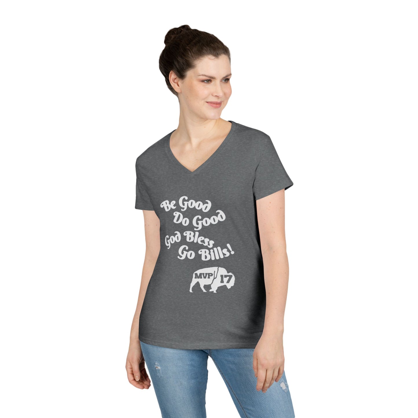V-Neck T-Shirt - MVP 17's Quote 'Be Good, Do Good, God Bless, Go Bills'