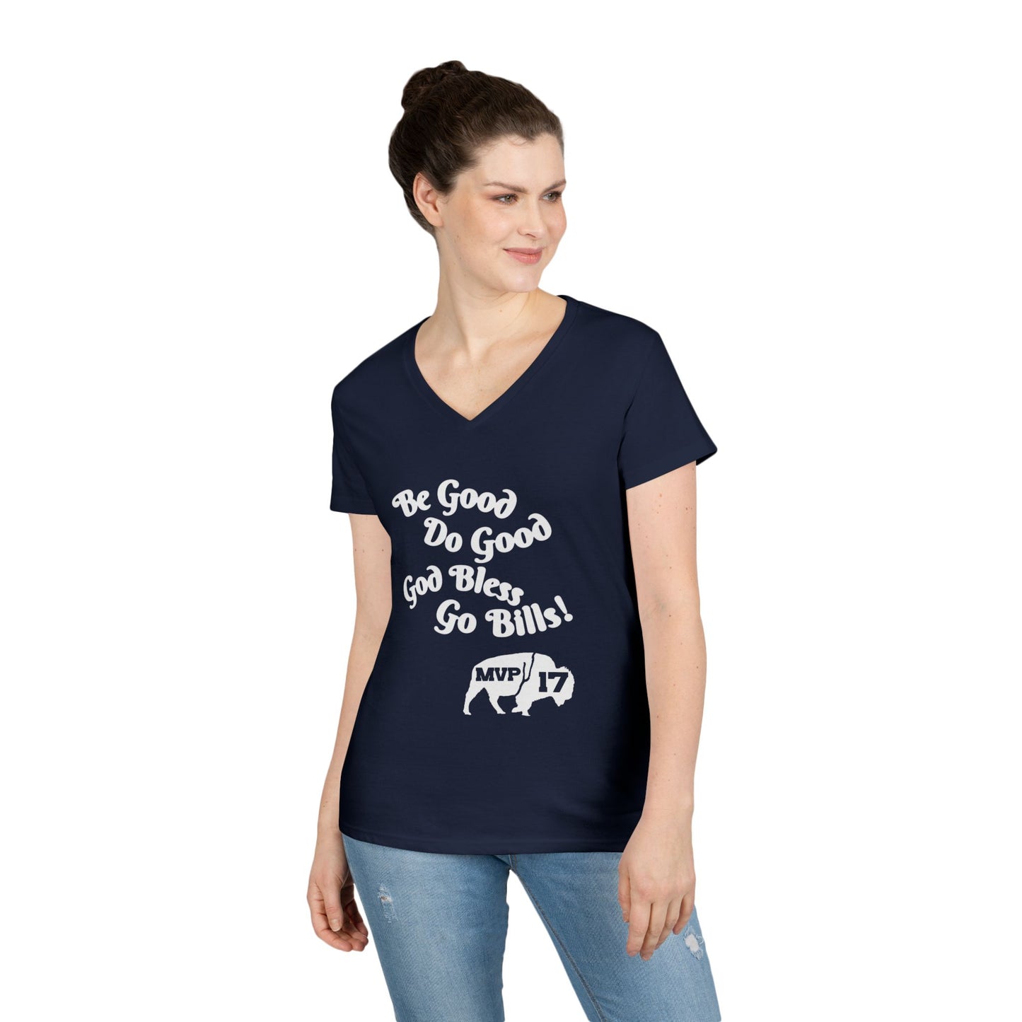 V-Neck T-Shirt - MVP 17's Quote 'Be Good, Do Good, God Bless, Go Bills'